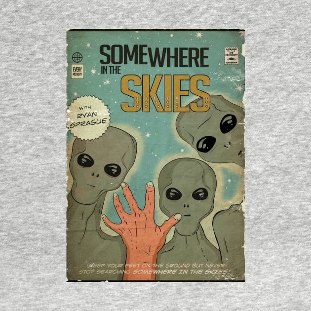 Alien Encounter! by Somewhere in the Skies